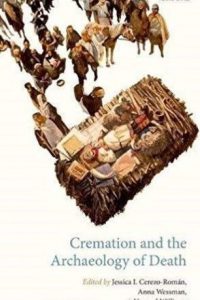 3 cremation and the archaeology of death book cover